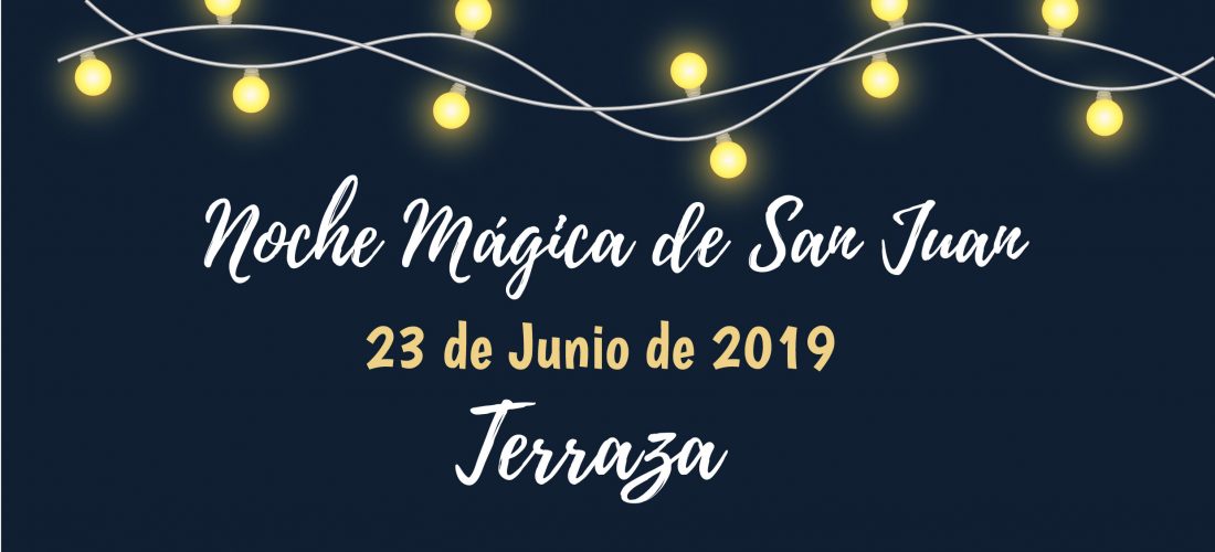Noche Mágica de San Juan 2019