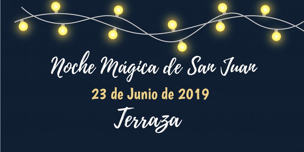 Noche Mágica de San Juan 2019