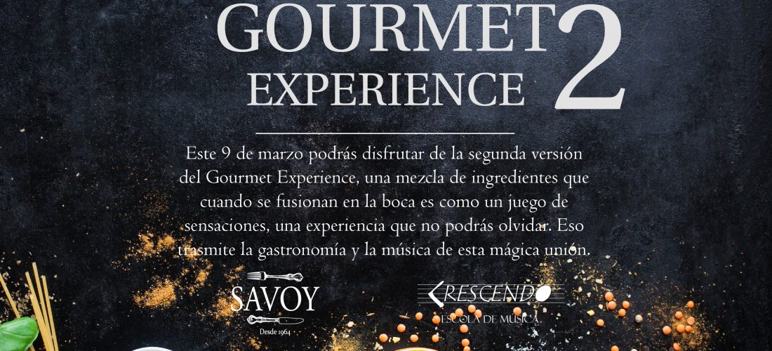 Gourmet Experience  2
