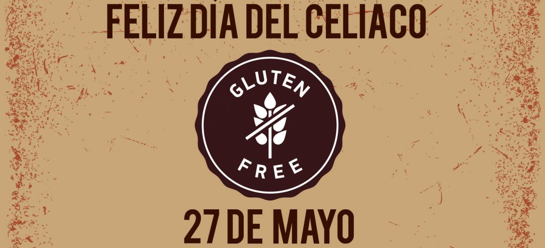 Día del Celíaco…100% libre de glutten!